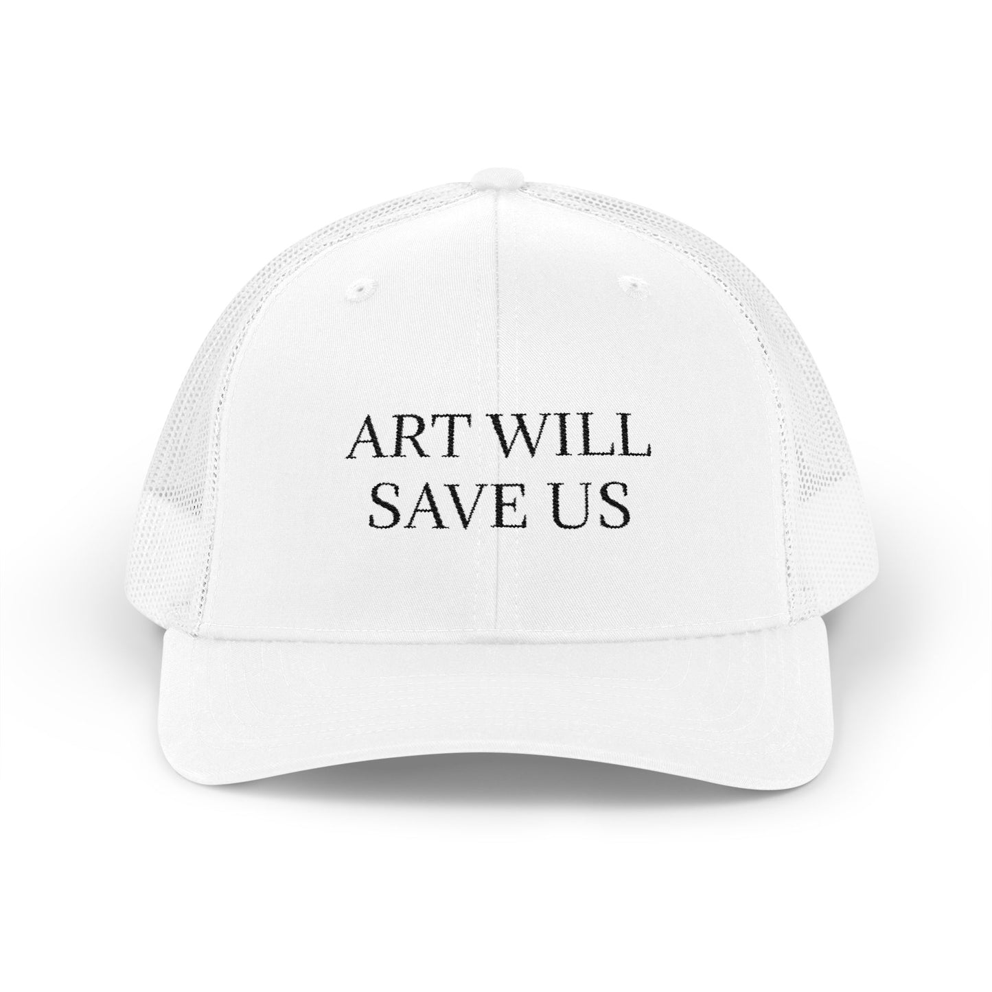 Art Will Save Us Trucker Cap