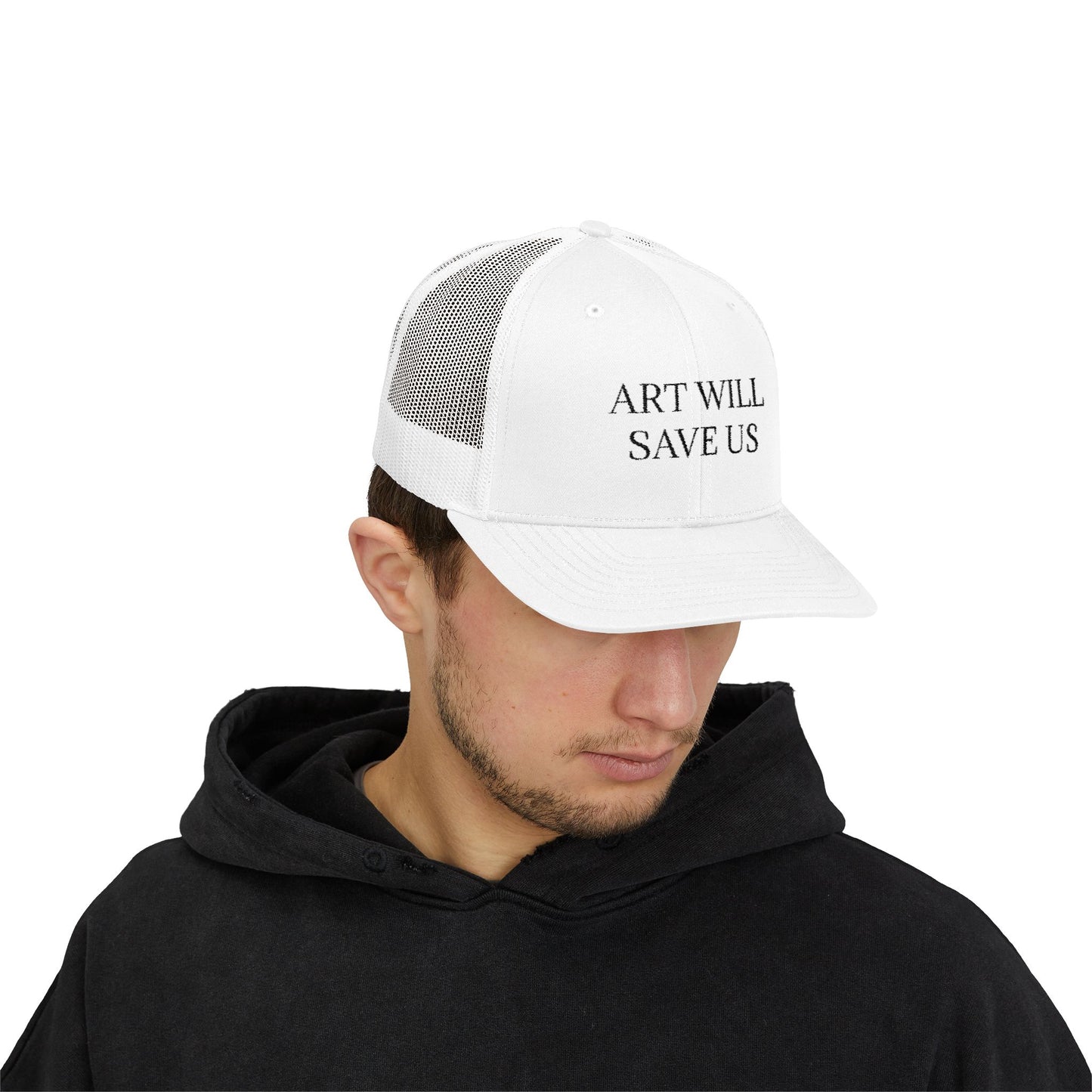 Art Will Save Us Trucker Cap
